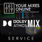 DOLBY ATMOS MIX